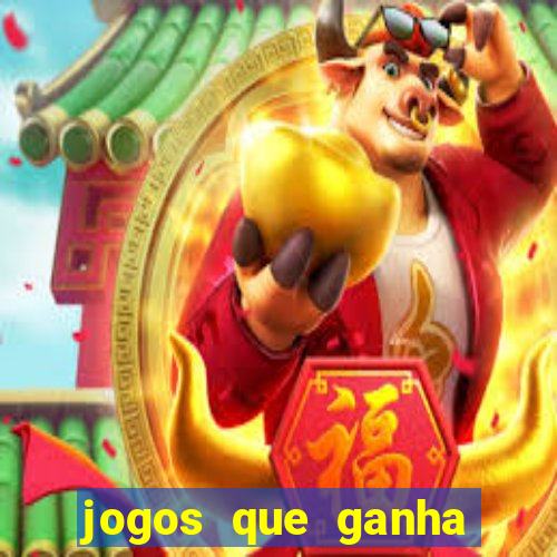 jogos que ganha dinheiro sem investir